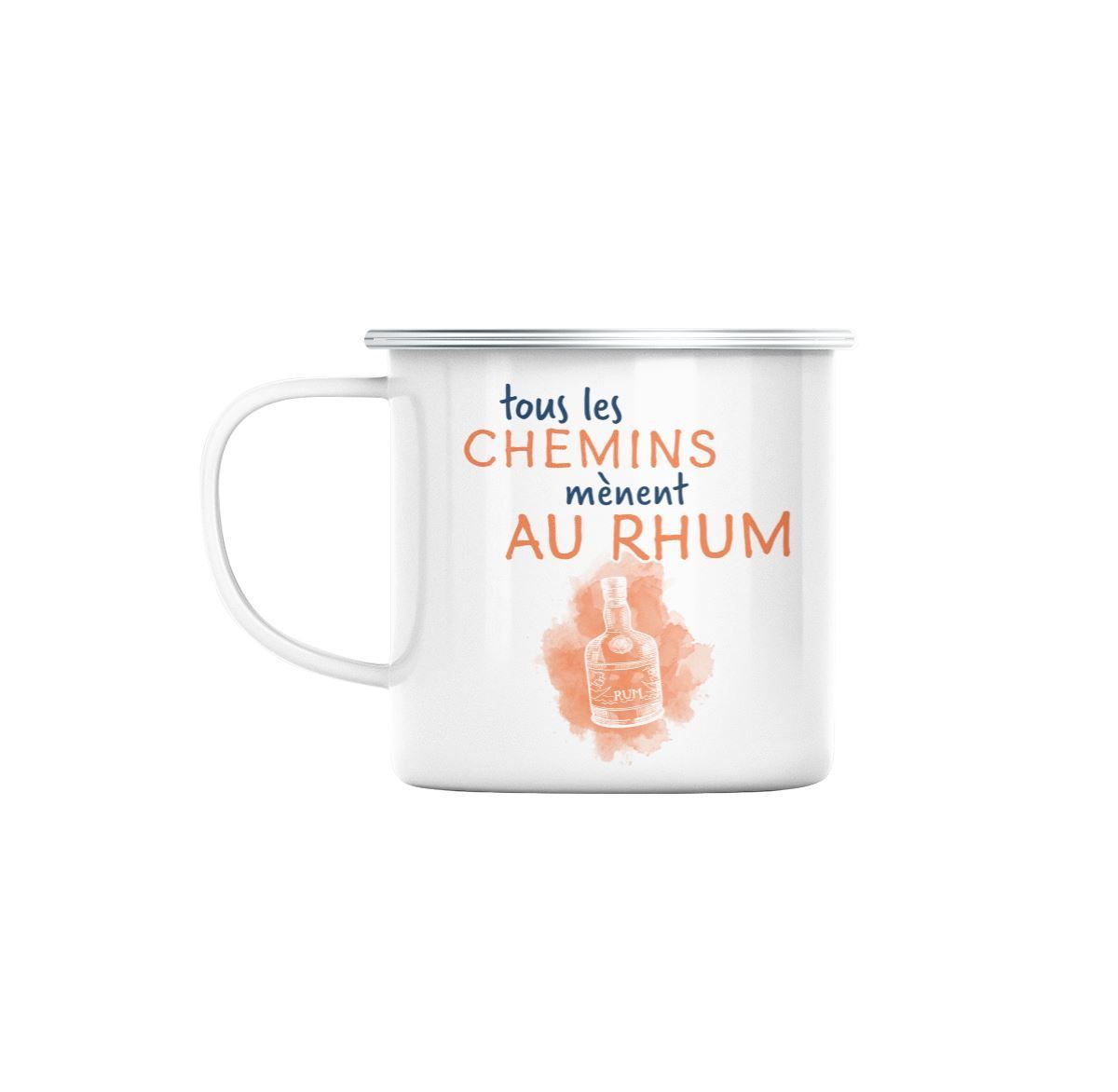 Mug En Métal Emaillé Tous Les Chemins Mènent Au Rhum Soirée Apéro