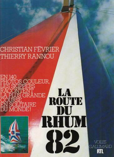 Thierry Rannou La Route Du Rhum 82